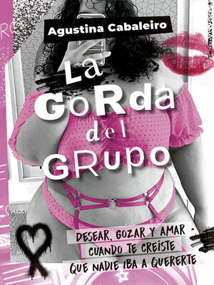 cover image of La gorda del grupo